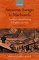  Amazons, Savages, and Machiavels: Travel and Colonial Writing in English, 1550-1630  An Anthology