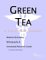  Green Tea: A Medical Dictionary, Bibliography, and Annotated Research Guide to Internet References