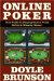 Online Poker : Your Guide To Playing Online Poker Safely & Winning Money cover