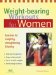 Weight-Bearing Workouts for Women : Exercises for Sculpting, Strengthening, and Toning cover