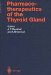 Pharmacotherapeutics of the Thyroid Gland cover