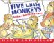  Five Little Monkeys: Bake A Birthday Cake