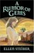 A Rumor Of Gems cover
