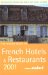 The Rough Guide to French Hotels & Restaurants cover