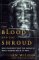 The Blood and the Shroud : New Evidence That the World's Most Sacred Relic Is Real cover