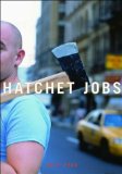 Hatchet Jobs : Writings on Contemporary Fiction [Click for larger image]