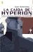 La Caida De Hyperion / The Fall of Hyperion cover