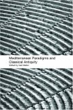 Mediterranean Paradigms And Classical Antiquity [Click for larger image]