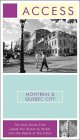 Access Montreal and Quebec City [Click for larger image]