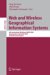 Web And Wireless Geographical Information Systems : 4th International Workshop, W2gis 2004, Goyang, Korea, November 26-27, 2004, Revised Selected Papers cover
