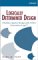 Logically Determined Design : Clockless System Design With Null Convention Logic cover