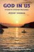 God in Us : A Case for Christian Humanism cover