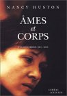 Ames Et Corps : Textes Choisis, 1981-2003 [Click for larger image]