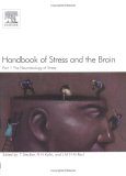Handbook Of Stress And The Brain : The Neurology of Stress [Click for larger image]