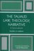 The Talmud Law, Theology, Narrative : A Sourcebook cover