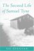 The Second Life Of Samuel Tyne cover