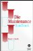 Die Maintenance Handbook cover