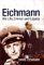  Eichmann: His Life and Crimes