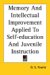 Memory And Intellectual Improvement Applied to Self-education And Juvenile Instruction cover