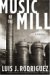  Music of the Mill