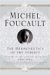 The Hermeneutics of the Subject: Lectures at the CollFge De France 1981-82