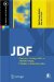 JDF : Process Integration, Technology, Product Description cover