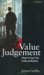 Value Judgement : Improving Our Ethical Beliefs cover