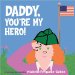 Daddy, You're My Hero! cover