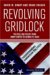 Revolving Gridlock : Politics And Policy from Jimmy Carter to George W. Bush cover