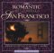 Romantic Days and Nights in San Francisco : Intimate Escapes in the City by the Bay cover