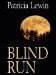 Blind Run (Slipcased) cover