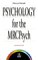 Psychology for the Mrcpsych cover