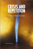 Crisis and Repetition : Essays on Art and Culture [Click for larger image]