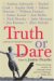 Truth or Dare : A Book of Secrets Shared cover