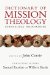 Dictionary of Mission Theology : Evangelical Foundations cover