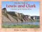 On the Trail of Lewis & Clark : A Journey Up the Missouri River cover