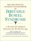 The 2002 Official Patient's Sourcebook on Irritable Bowel Syndrome : A Revised and Updated Directory for the Internet Age [Click for larger image]