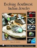 Evolving Southwest Indian Jewelry [Click for larger image]