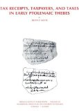 Tax Receipts, Taxpayers, and Taxes In Early Ptolemaic Thebes [Click for larger image]