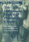 The Institutional Context of Population Change : Patterns of Fertility and Mortality Across Hig-Income Nations [Click for larger image]