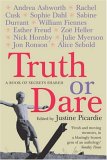 Truth or Dare : A Book of Secrets Shared [Click for larger image]