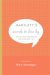 Bartlett's Words to Live by : Advice And Inspiration for Everyday Life cover