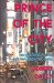 Prince Of The City : The True Story Of A Cop Who Knew Too Much cover
