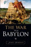 The War With Babylon [Click for larger image]