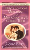 Libby's London Merchant and Miss Chartley's Guided Tour [Click for larger image]