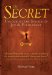 The Secret : Unlocking the Source of Joy & Fulfillment cover
