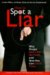  How to Spot a Liar