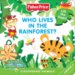 Who Lives in the Rainforest? cover