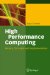 High Performance Computing : History, Concepts, and Implementation cover