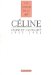 Celine Et L'actualite, 1933-1961 cover